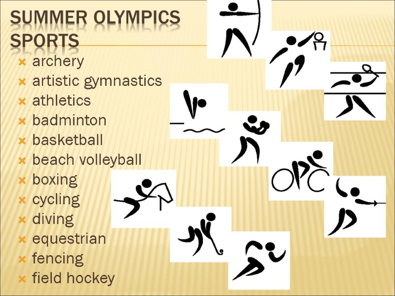 Summer olympics sports archery artistic gymnastics athletics badminton basketball beach volleyball boxing cycling diving